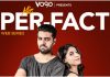 A Pakistani web series by VOGO – ‘Miss Per-Fact’ is making waves on social media